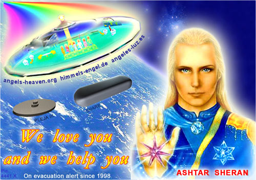 Ashtar Sheran: We love you and we are helping you